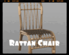 *Rattan Chair