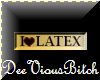 I LOVE LATEX