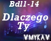 DLACZEGO TY