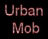 Urban Mob Developer