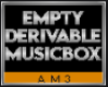 EMPTY DERIVABLE MUSICBOX