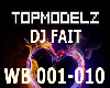 TOPMODELZ & DJ FAIT WB