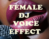 Dj Voice Effect  F