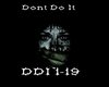 Dont Do It