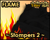 !T Flame Stompers #2