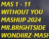 Without you Mashup2024