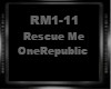 Rescue Me (RM1-11)