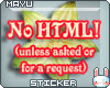~M~ No HTML!