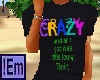 !Em Crazy Logo Tshirt