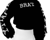 Feeling Bratty Sweater