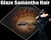 Glaze Samantha Hair