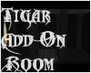 Tigar Addon Room