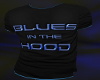 Blues in the Hood Shirt