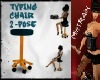 ! A TYPING CHAIR 2POSE