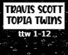 Travis Scott -TOPIATWINS