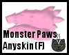 Anyskin Monster Paws (F)