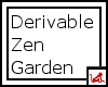 ~R~ Derivable Zen Garden