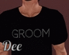 GROOM T-Shirt