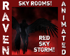 RED SKY STORM ROOM!