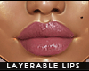 - zell layerable lips -