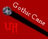Gothic Cane