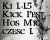 Kick - Fest Hos Mig cz1