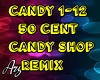 50 Cent CandyShop remix