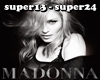 Madonna SuperStar 2