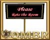 QMBR Rate Room Sign
