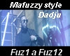 Dadju-Mafuzzy style