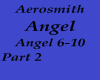 Aerosmith Angel Part 2