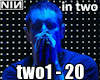NIN - In Two live