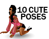 10 Cute Poses