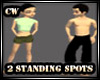 (CW)2 Standing Spots