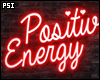 Positive Energy Neon