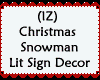 Lit Snowman Sign Decor