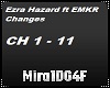Ezra Hazard Changes