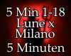 Lune x Milano 5 Min