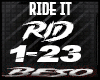 Ride IT ~ Remix 2025