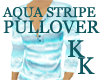 (KK)AQUA STRIPE PULLOVER