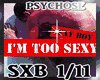 I'm Too Sexy Boy