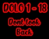 Dont Look Back /DOLO1-18