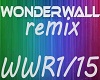 back to wonderwall remix