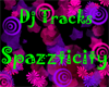 DJ Tracks - Spazzticity