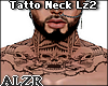 Tatto Neck Lz2