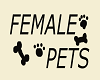 Female Pets sign