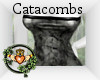 ~QI~ Catacombs