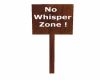 no whisper sign