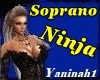 Soprano Ninja +D