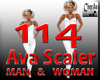 AVA SCALER 114+ M & W